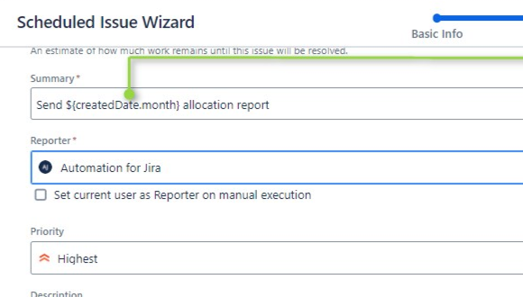 Make created issue summary and/or description more meaningful with variable support.