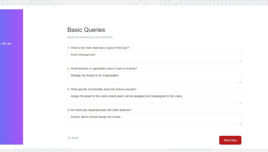 After selecting the project, here you have to give a brief input to define what is the value / outcome what you need from the Epic