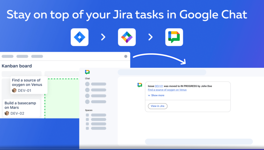 Stay on top of your Jira tasks in Google Chat