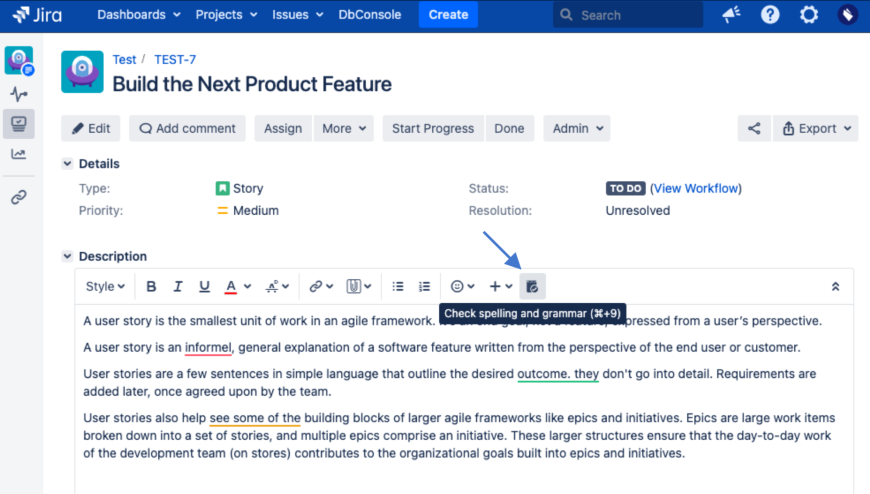 Spellproof plugin appears seamlessly on the Jira Editor toolbar and quickly detects any spelling, grammar or style errors within Jira Issue's Description and Comment fields.​