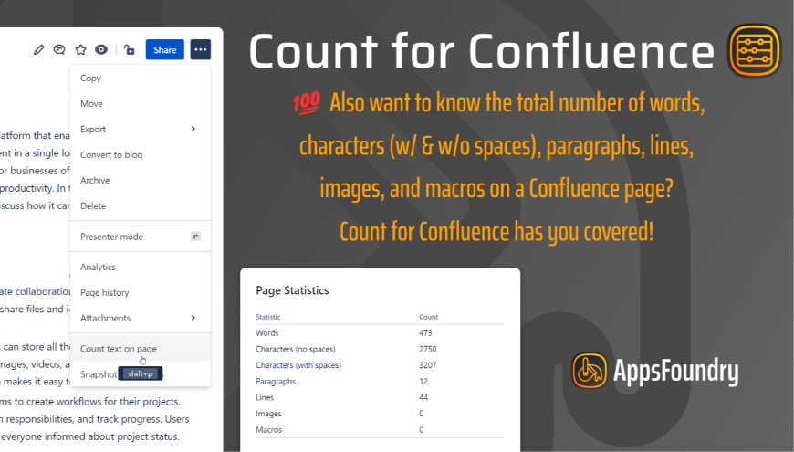 💯 Also want to know the total number of words, characters (w/ & w/o spaces), paragraphs, lines, images, and macros on a Confluence page? Count for Confluence has you covered!