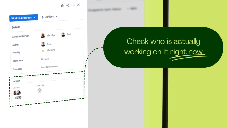 Check who is actually working on it right now