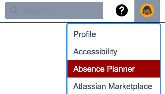 User absence planner can be accessed by every user via user profile menu.