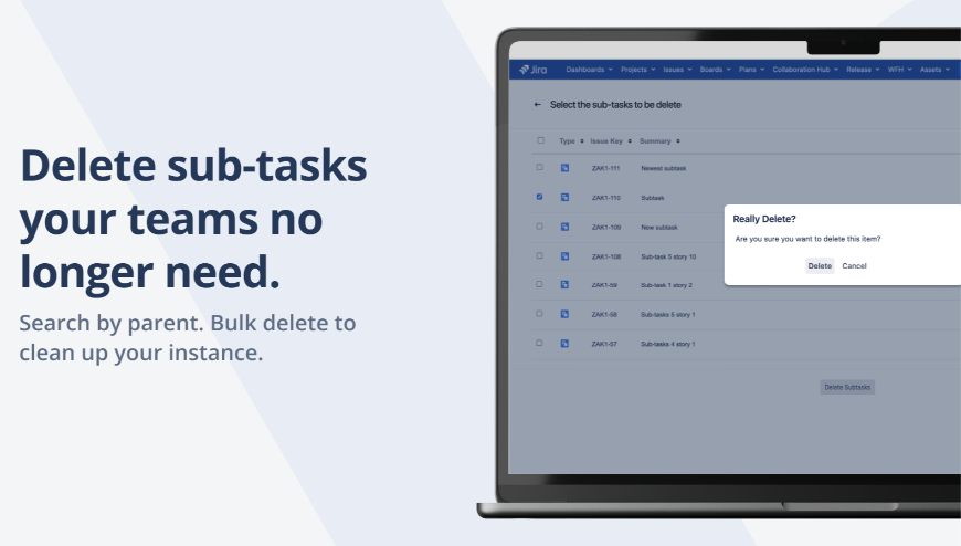 Admins can choose from a full list of sub-tasks or filter by parent issue. Of course we want teams to create only the sub-tasks they need, but reality is almost all projects are left with a few that need to be deleted.