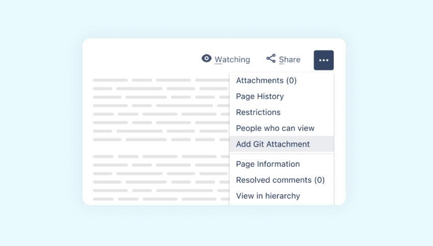 Add any git file to your Confluence pages and blogposts as an attachment, the add-on keeps your attachment in sync automatically.