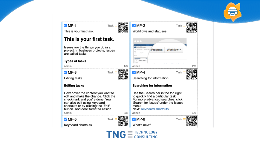 Print issues from almost everywhere in Jira including columns of boards, search results and individual issues.
