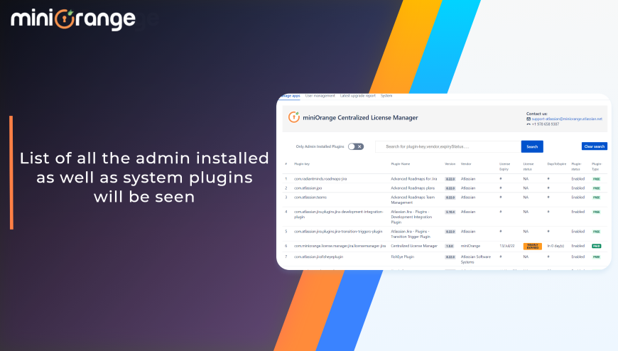 Plugin Manager for Jira, Manage your plugin licenses: Know your license expiry date, license status.

Plan your purchases and keep track of your plugin licenses in just one page.​