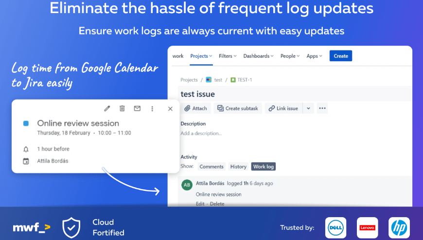 Ensure work logs are always current with easy updates from Google Calendar to JIra. This eliminates the hassle of frequent log updates, maintaining an accurate record of time spent on various tasks.​