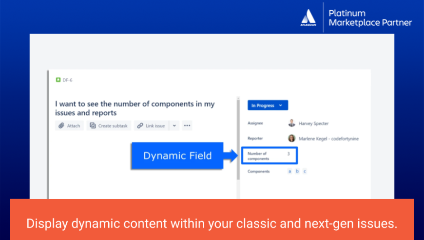 ​Choose which dynamic custom fields are shown in issues, also available in next-gen projects!