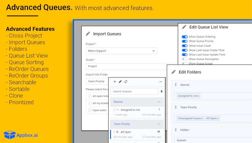 - Cross Project queues
- Import queues from any project
- Organize queues in folders
- Share queues by setting visibility groups
- Search & Sort Queues
- Prioritize queues & set queue alerts