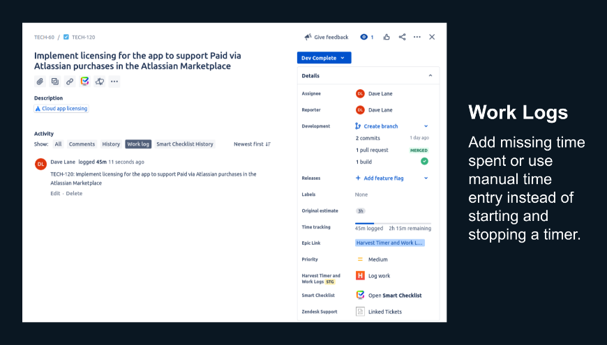 Time tracking on a task reflects time spent from Harvest time entries logged through the Harvest Timer and Work Logs for Jira app.