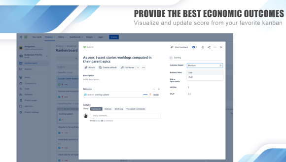 Visualize your flow of features scores from your favorite kanban and start working on what matters most.