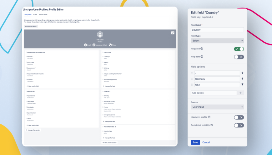 Create custom profile fields. Linchpin User Profiles supports 13 different field types! Group profile fields in dedicated sections. Easily re-organize profile fields and profile sections via drag & drop.