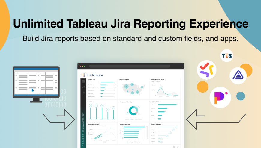 Unlimited Tableau Jira Reporting Experience