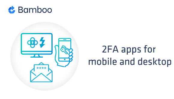 Use the strongest 2FA in the most convenient way. Choose between iOS, Android, OSX or Windows Apps.