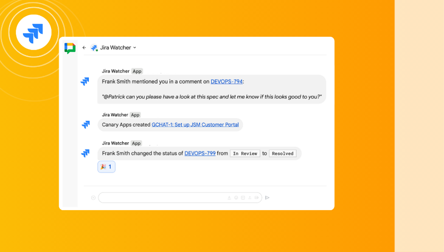 Seamless Jira project / ticket updates in Google Chat / Hangouts Chat