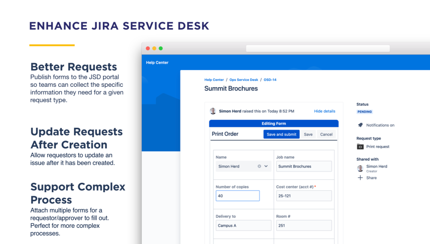 Use ProForma forms and checklists to enhance Jira Service Desk by publishing forms to JSD portal. allowing requests to update a request creation, and attaching multiple forms to a request.