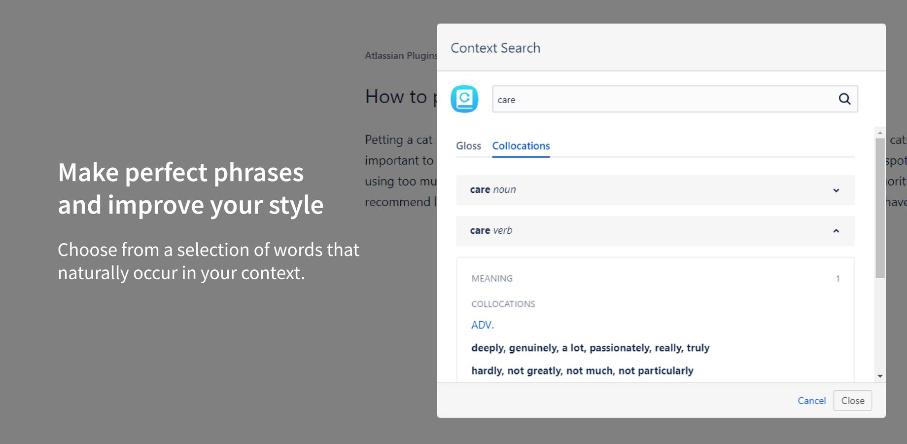Choose from a selection of words that naturally occur in your context.