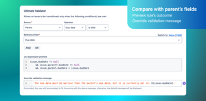 Ultimate Validator – compare due date with parent issue before allowing transition – powerful Jira workflow validator with support for field comparison and custom messages.