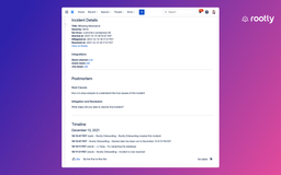 Automatically capture incident metadata (e.g. severity), postmortem template, and incident timeline in seconds
