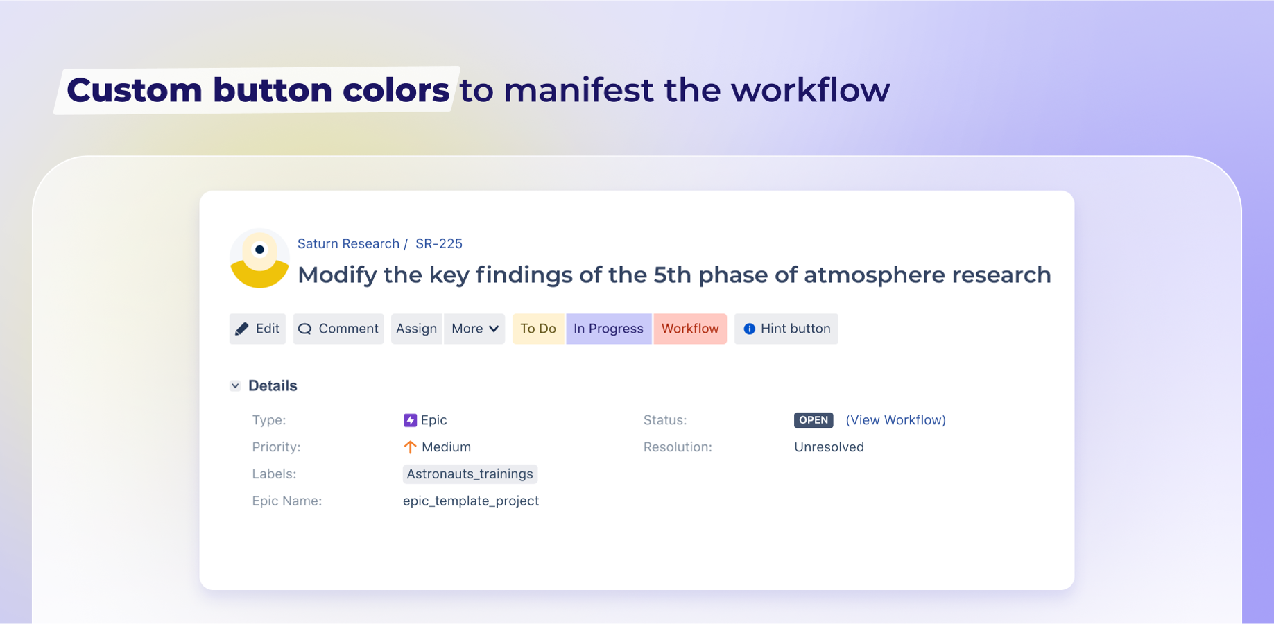 Custom button colors to manifest the workflow