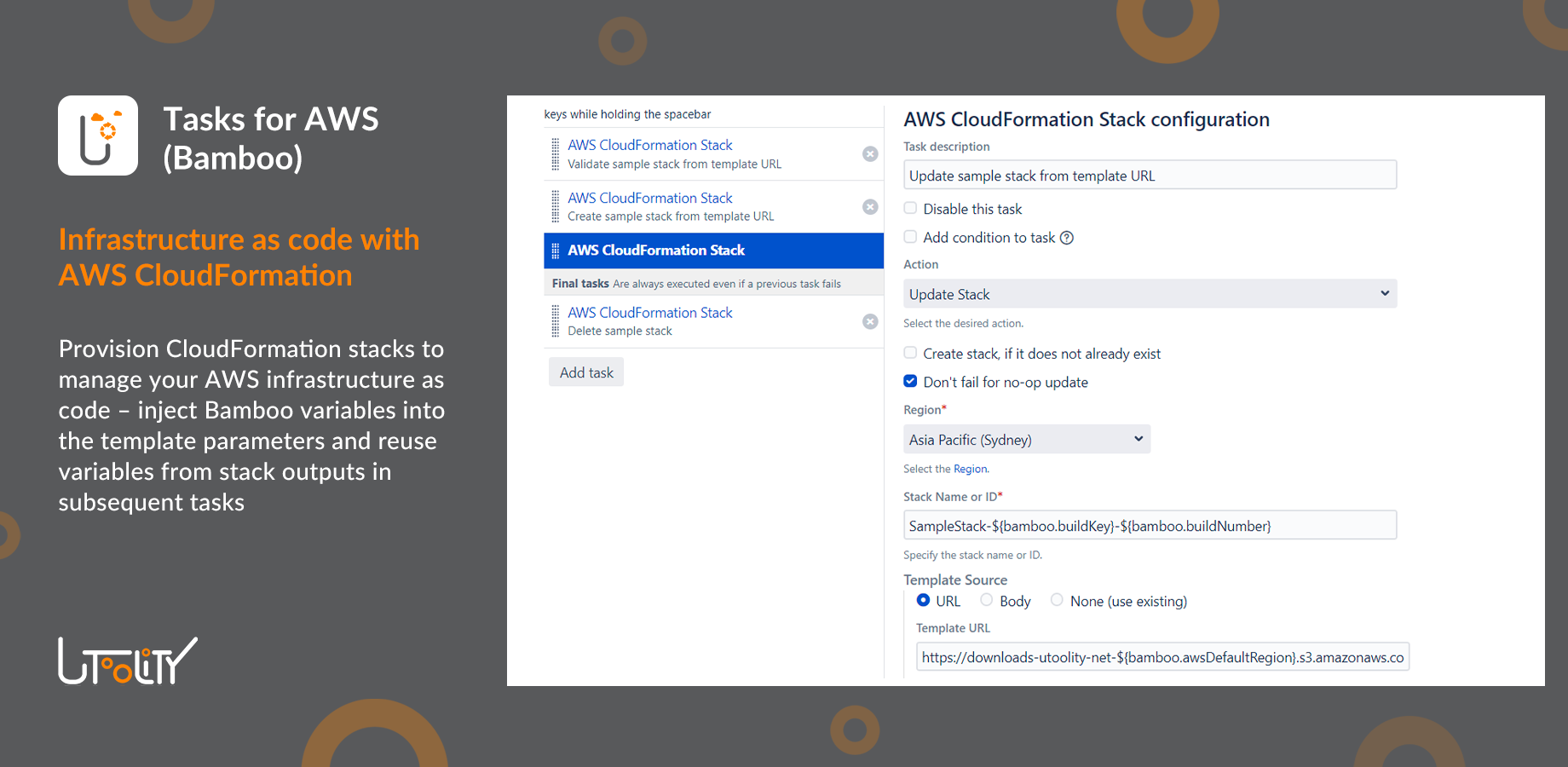 Illustrates the AWS CloudFormation Stack update task configuration – note the use of Bamboo variables within stack parameter; similarly, stack outputs can be used in subsequent tasks