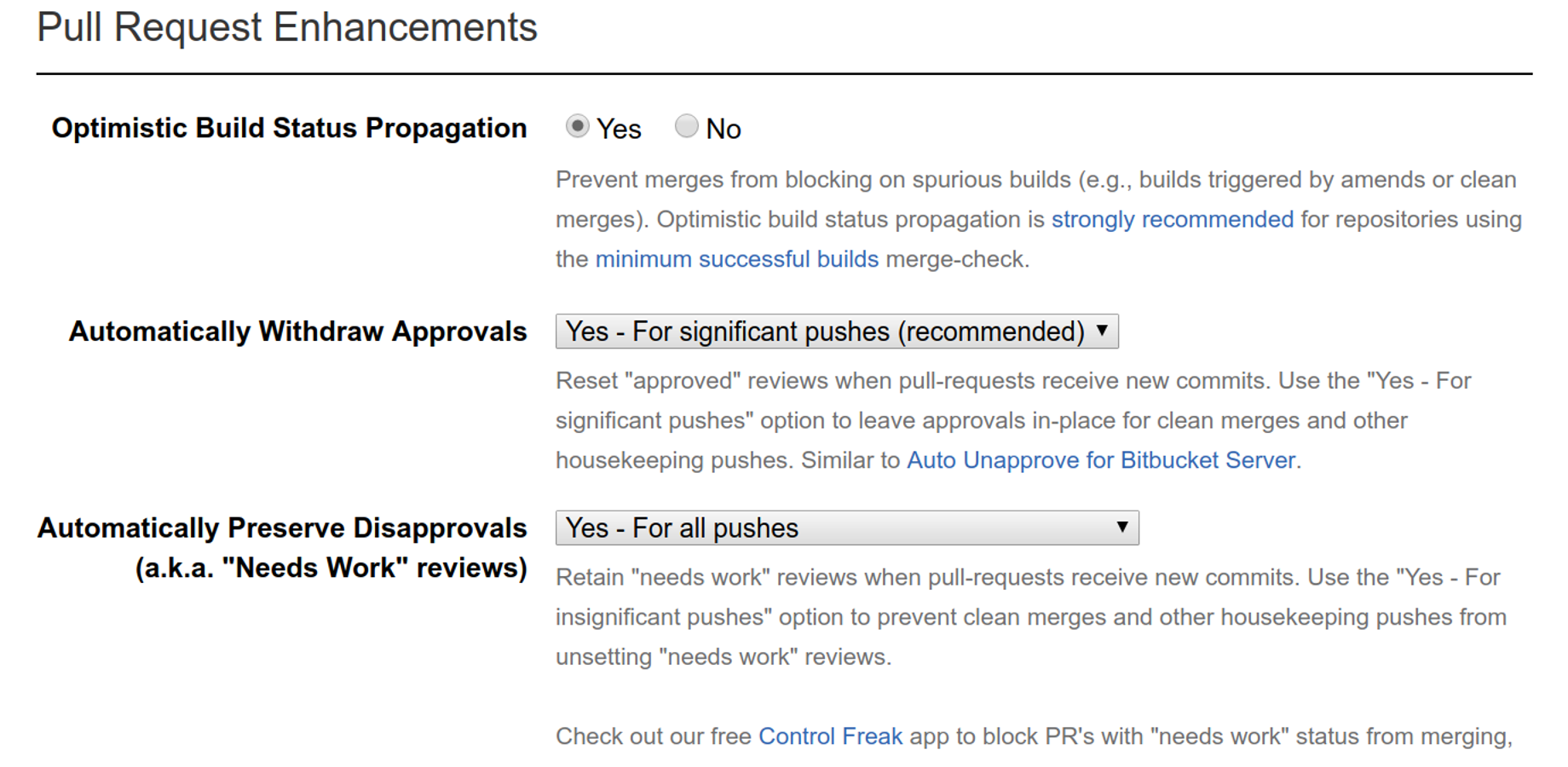 Powerful Pull-Request Enhancements:  Optimistic Build Status Propagation, Automatically Drop Approvals, Automatically Retain "Needs Work" Reviews