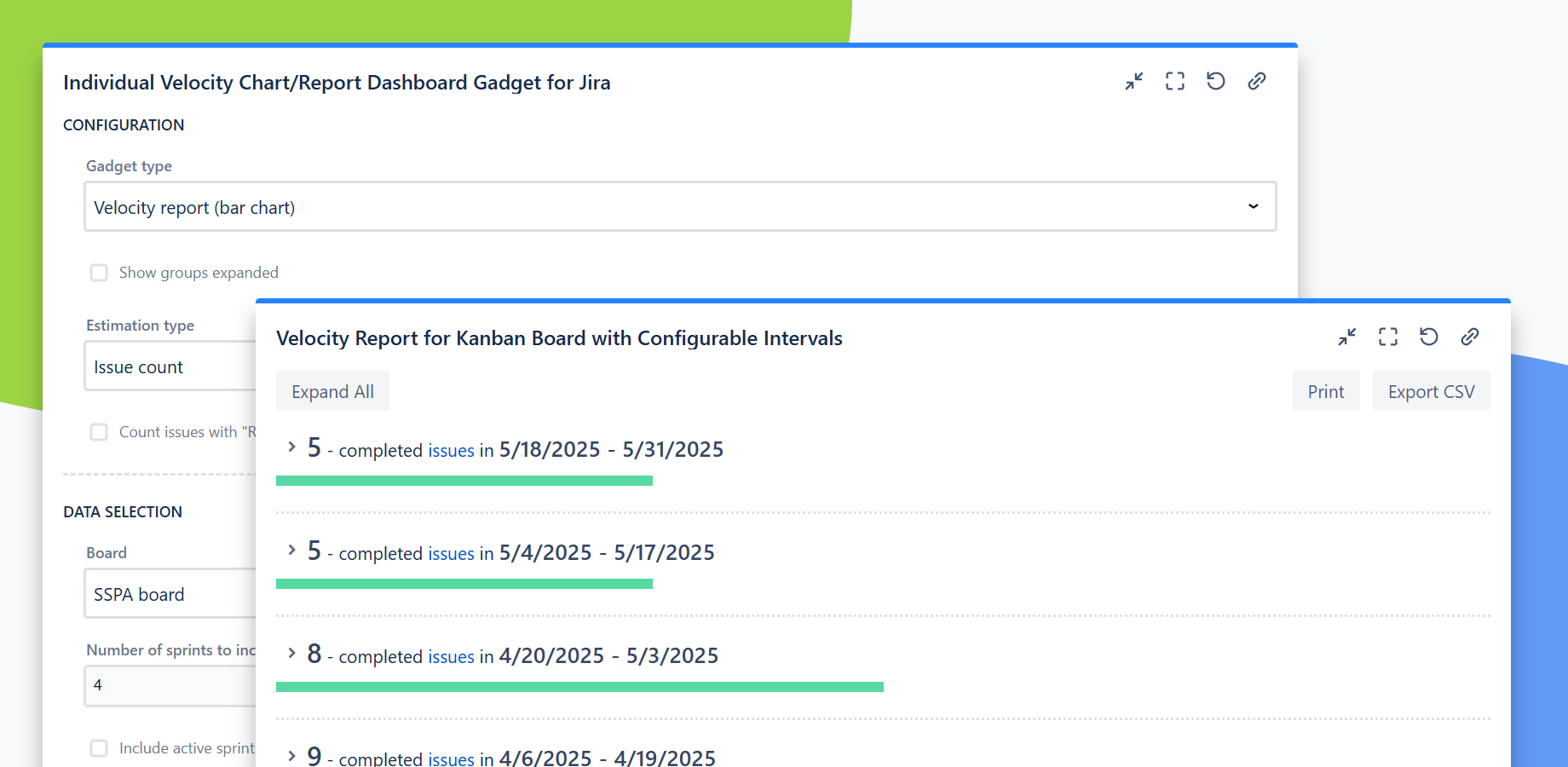Configuration allows to use sprint or kanban weekly interval velocity