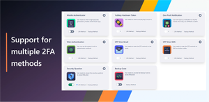 Support for Multiple 2FA methods & Choose your own primary and back up 2FA methods