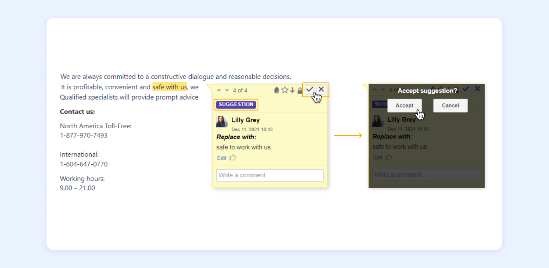 Highlight a place in a document you want to correct, then suggest improvement, and save the talk. A page owner will decide whether to accept or reject these changes.