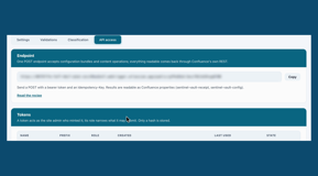 API access: one POST endpoint for configuration bundles and content operations, with named tokens scoped to Admin, Editor or Viewer. Only a hash of each token is stored.