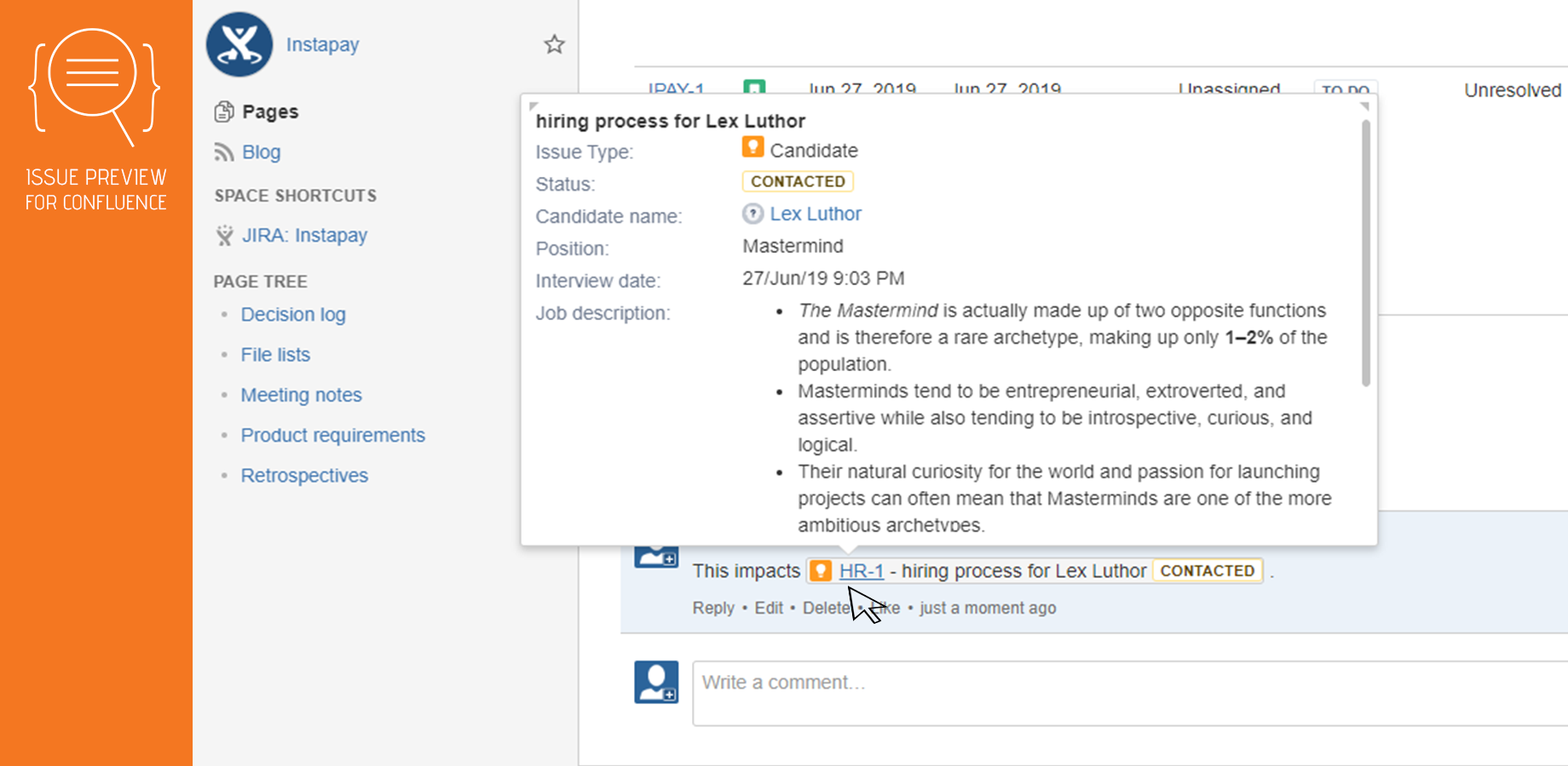 ​Find the information you need faster by simply hovering over the issue key.