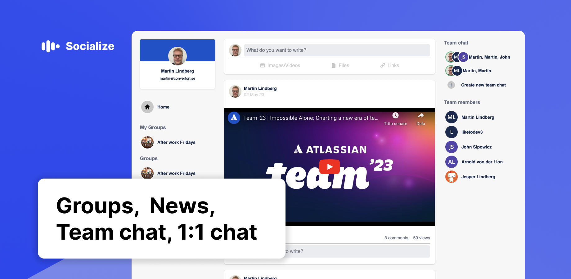 Groups, News, Team chat, 1:1 Chat
