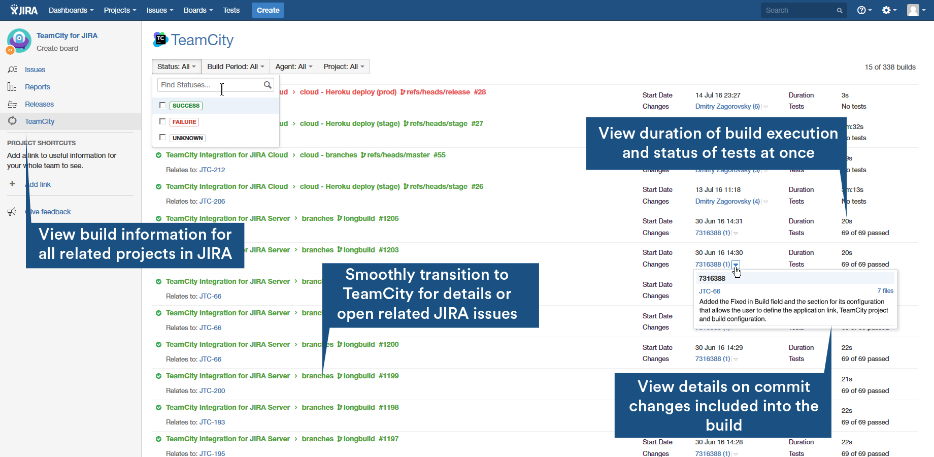 View the list of builds for the opened project, filter them by status, build period, agent or project. Find out details on builds including the status of tests.