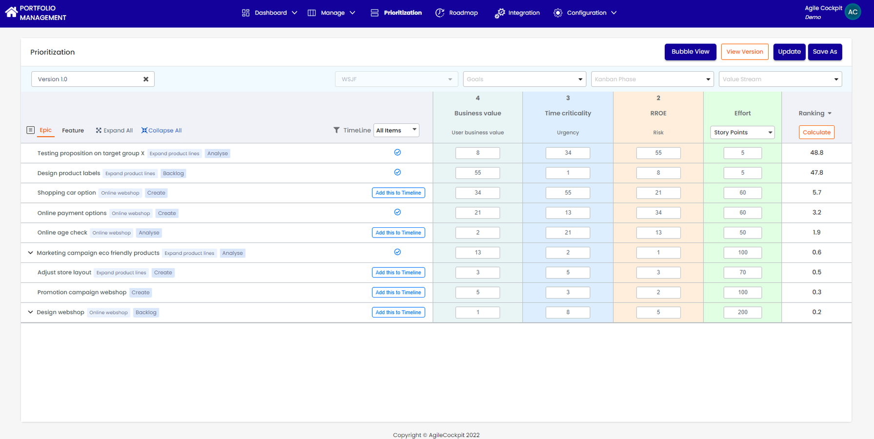 Prioritize based on your own chosen prioritization model. Make scenarios based on the goals and Kanban phases you want to prioritize and come to the right prioritization for your portfolio.