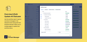 Use the workflow report to get an overview of all pages in the  selected version along with their workflow statuses. Select one or multiple pages to update their workflow status.