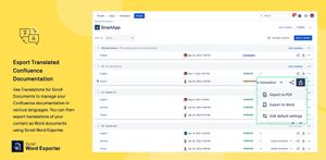 Use Translations for Scroll Documents to manage your Confluence documentation in various languages. You can then export translations of your content as Word documents using Scroll Word Exporter.