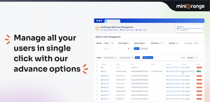 Manage all your users with a single click.