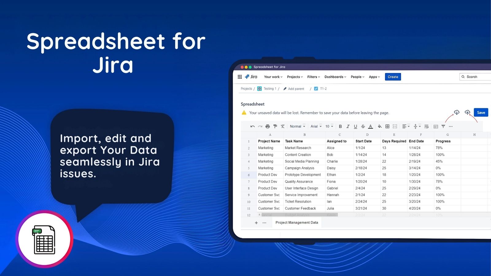 This screenshot displays effortless importing of your existing spreadsheet data or launching a blank sheet inside Jira. Keep essential figure accessible, editable, and aligned with your tasks—no extra tools required.