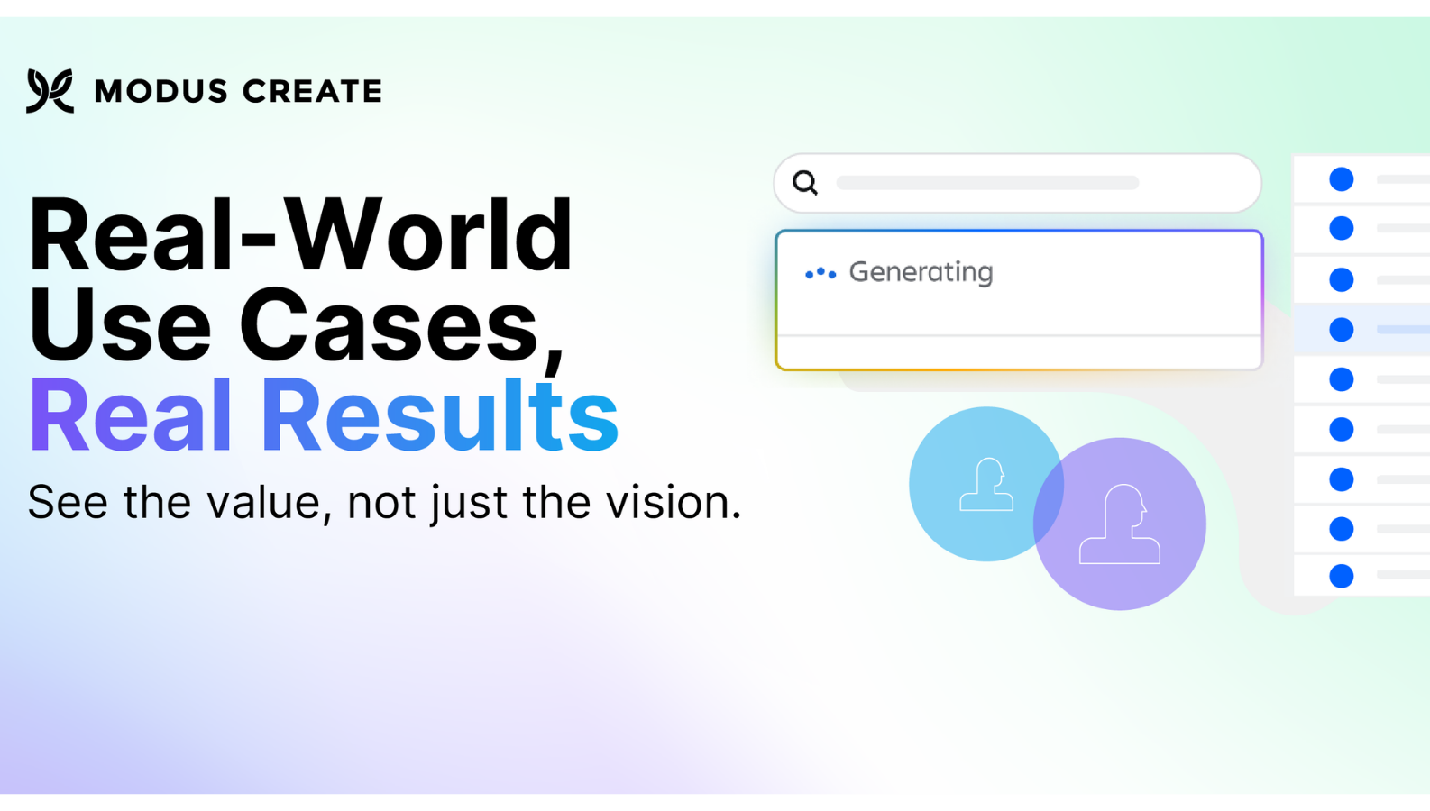 See the value, not just the vision.