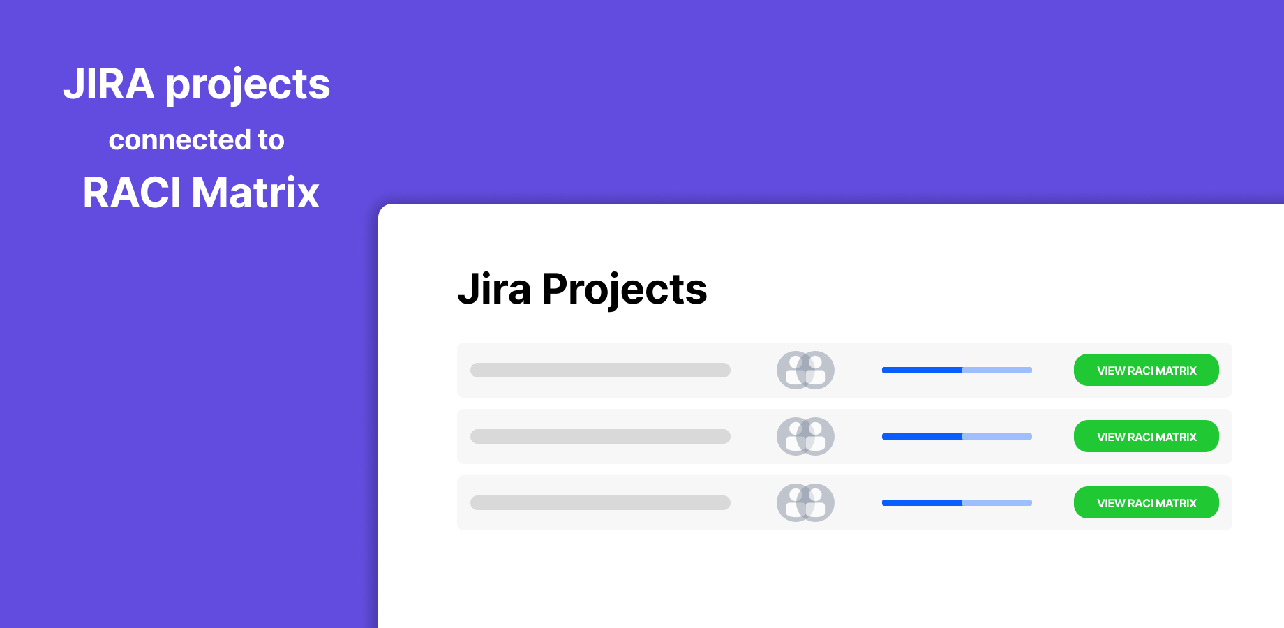 Jira projects and RACI matrix in the same place