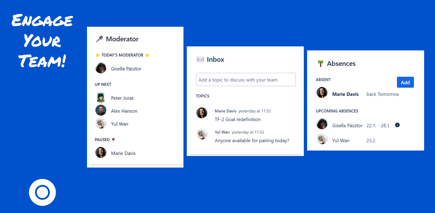 - The rotation gadget allows custom rotations for standup moderators and other roles.
- The inbox enables team-wide discussions and topic tracking.
- Track team absences with the Absences gadget.