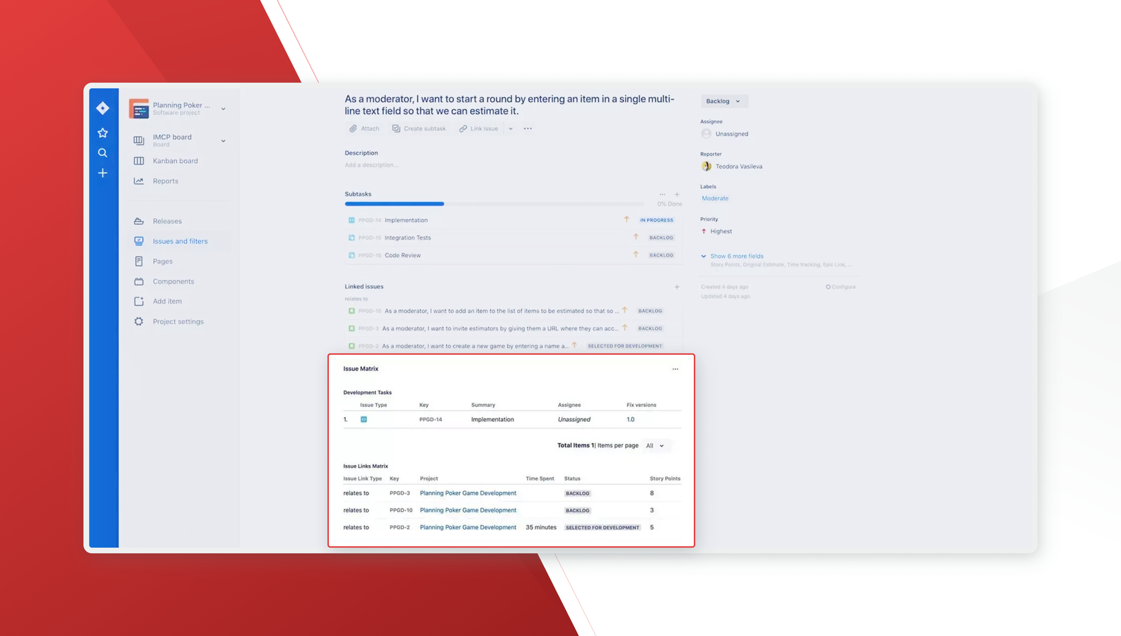 Both system and custom fields can be visualized as a column of sub-tasks, linked issues, or Stories in Epics, without the need to open them individually. Issues with the same semantics can be grouped in a separate panel.