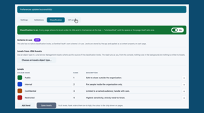 Site settings, Classification: one switch turns it on, the four default levels are yours to rename, recolour or extend, or import from JSM Assets, and every space can get a default level.