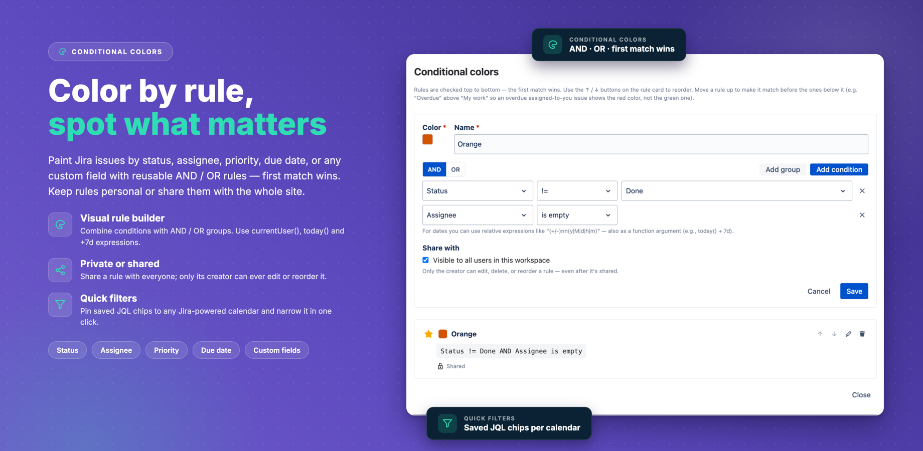 Creating a rule that highlights unassigned, unfinished issues in orange — rules are checked top to bottom against every issue, and the first match wins.