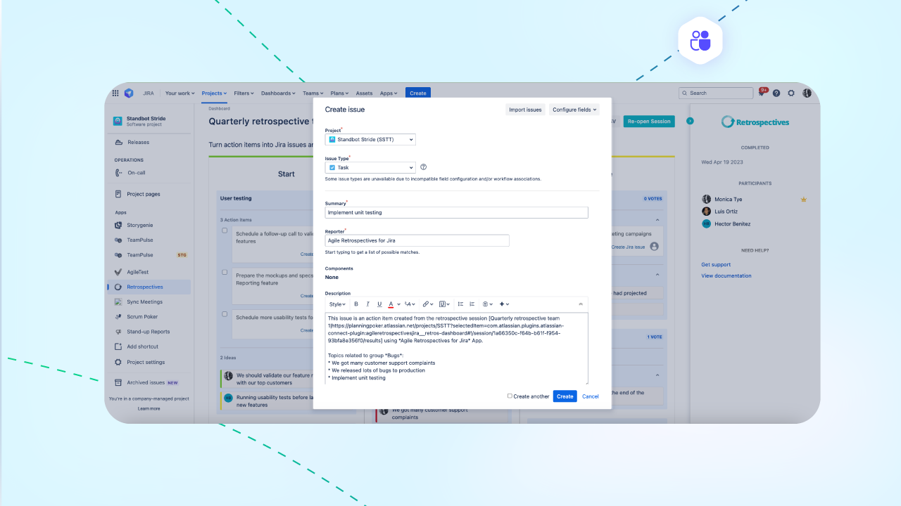 Simplify tracking and accountability by turning action items into Jira issues on the spot—no switching tabs, windows, or apps required.