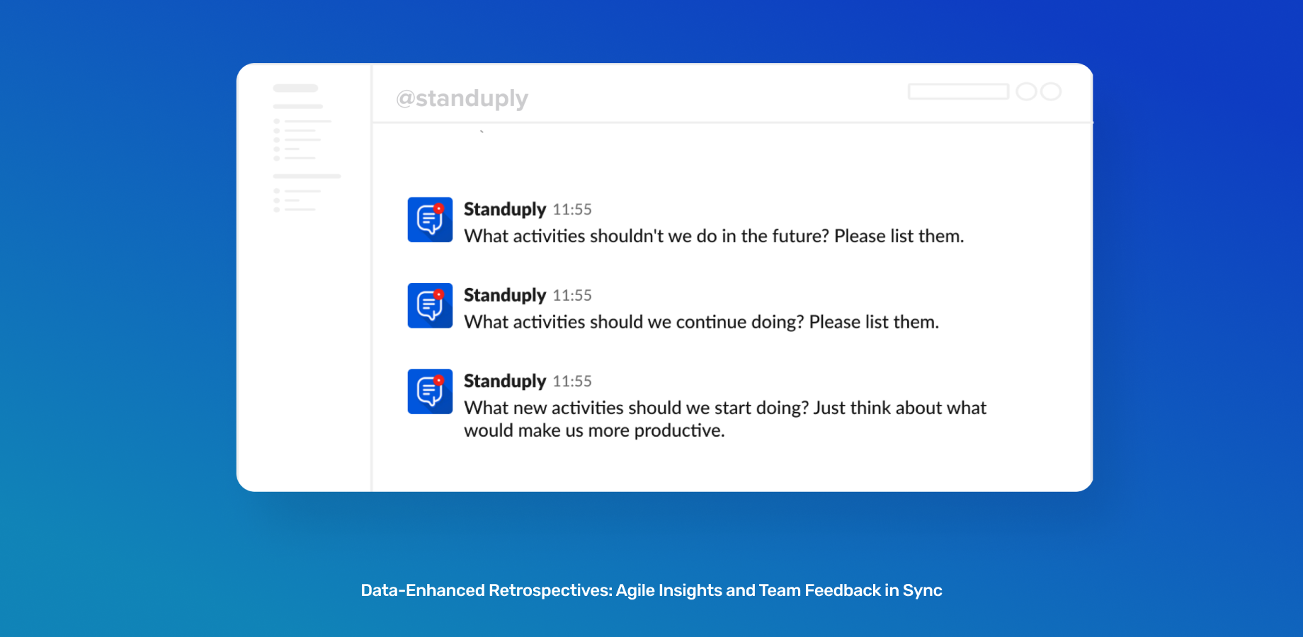 Standuply revolutionizes your retrospectives and not only streamlines the gathering of vital feedback but also enriches discussions with actionable data, fostering a proactive path to continuous improvement.