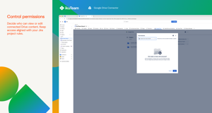 Decide who can view or edit connected Drive content. Keep access aligned with your Jira project rules.