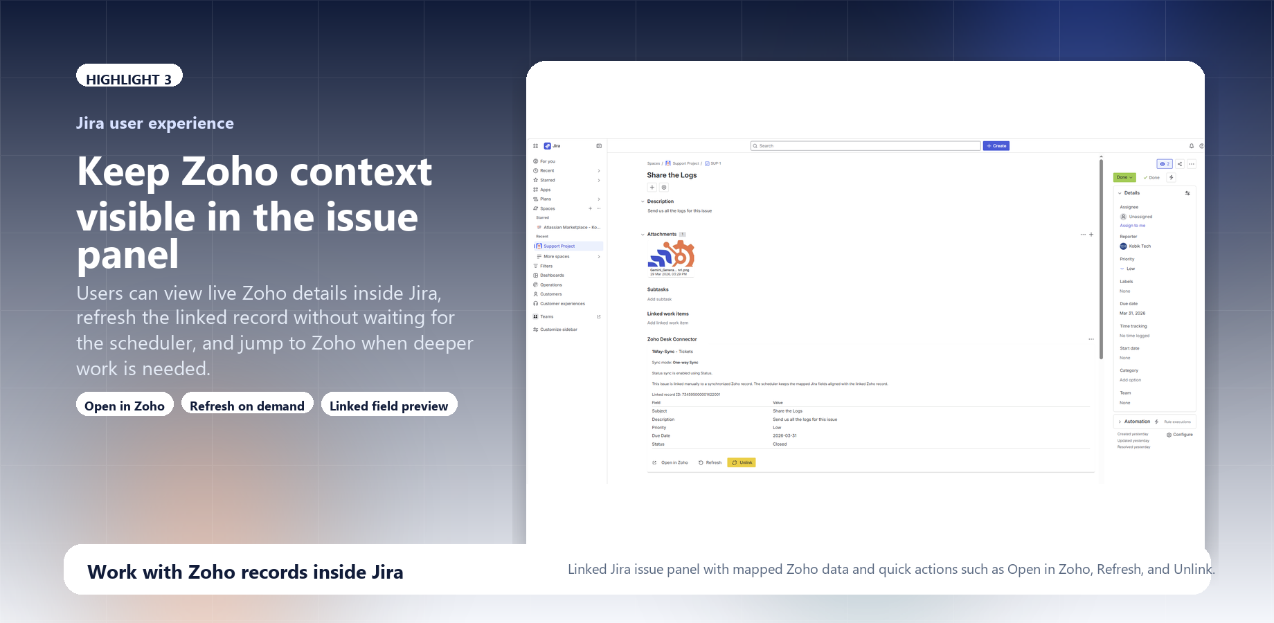 Linked Jira issue panel with mapped Zoho data and quick actions such as Open in Zoho, Refresh, and Unlink.