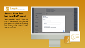 Search Jira’s Past, Not Just Its Present